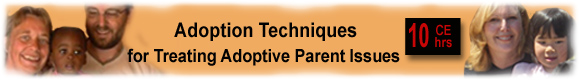 Adoptive Parent continuing education psychologist CEUs
