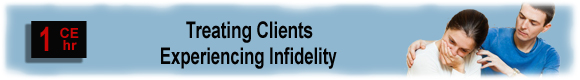 Infidelity continuing education psychologist CEUs