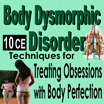 Body Dysmorphic Disorder: Diagnosis & Treatment