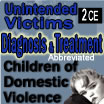Diagnosis & Treatment of Children of Domestic Violence - Vol. #2