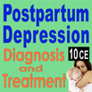 Postpartum Depression: Diagnosis & Treatment